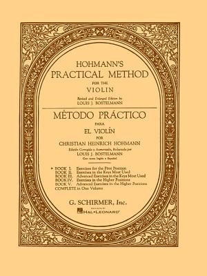 Practical Method for the Violin: Book 1 by Hohmann, Christian Heinrich