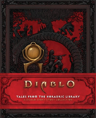 Diablo: Tales from the Horadric Library (a Short Story Collection) by Alameda, Courtney