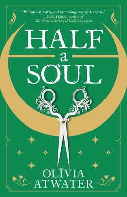 Half a Soul by Atwater, Olivia