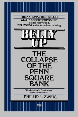 Belly Up by Zweig, Phillip L.