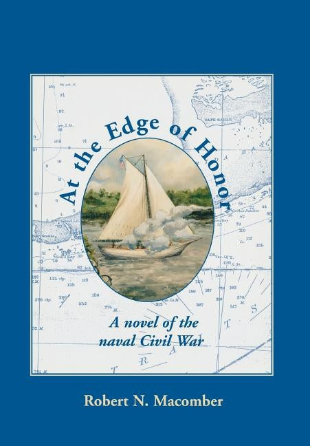 At the Edge of Honor by Macomber, Robert N.