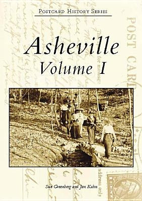 Asheville: Volume I by Greenberg, Sue