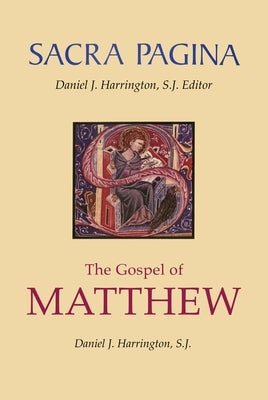 Gospel of Matthew by Harrington, Daniel J.