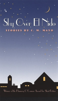 Sky Over El Nido: Stories by Mayo, C. M.