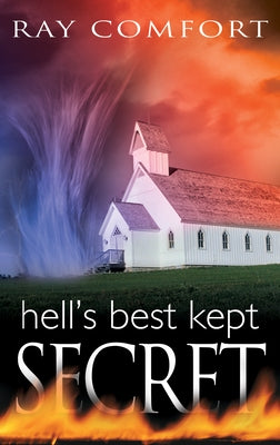 Hell's Best Kept Secret by Comfort, Ray