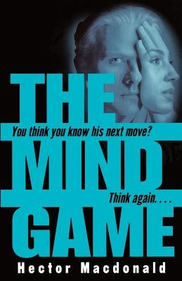 The Mind Game by MacDonald, Hector