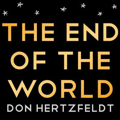 The End of the World by Hertzfeldt, Don