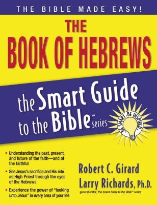 The Book of Hebrews by Girard, Robert C.