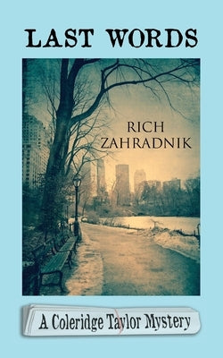 Last Words by Zahradnik, Rich