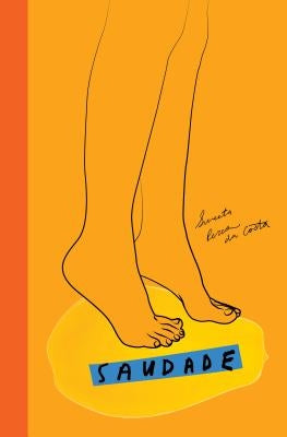 Saudade by Peres Da Costa, Suneeta