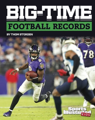 Big-Time Football Records by Storden, Thom