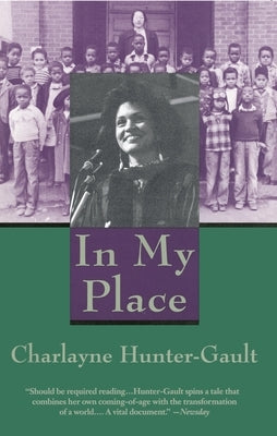 In My Place by Hunter-Gault, Charlayne