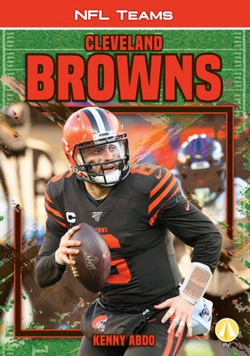 Cleveland Browns by Abdo, Kenny