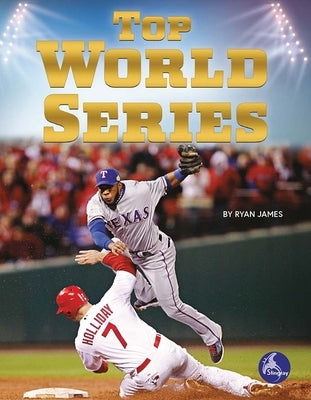 Top World Series by James, Ryan