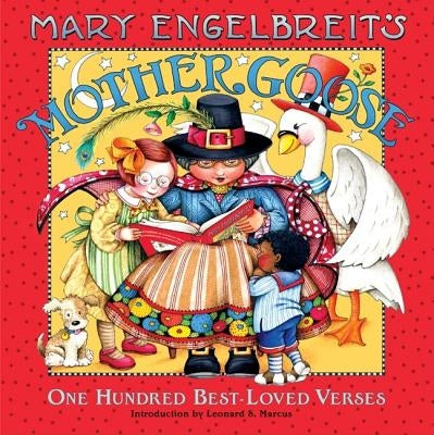 Mary Engelbreit's Mother Goose: One Hundred Best-Loved Verses by Engelbreit, Mary