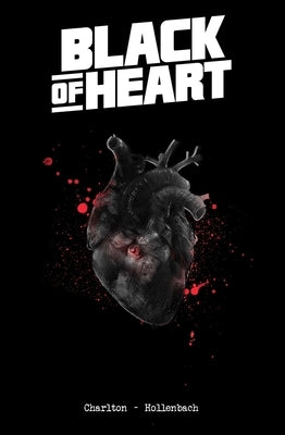 Black of Heart by Charlton, Christopher