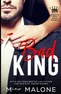 Bad King by M, Malone