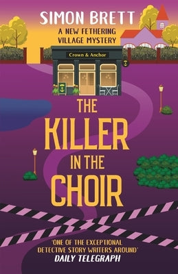 The Killer in the Choir by Brett, Simon