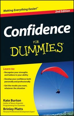 Confidence for Dummies by Burton, Kate