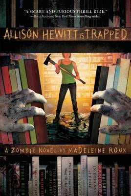 Allison Hewitt Is Trapped by Roux, Madeleine