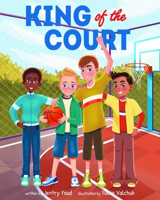 King of the Court by Youd, Jentry