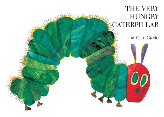 The Very Hungry Caterpillar by Carle, Eric