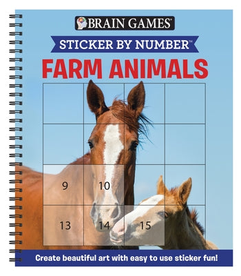 Brain Games - Sticker by Number: Farm Animals (Square Stickers): Create Beautiful Art with Easy to Use Sticker Fun! by Publications International Ltd