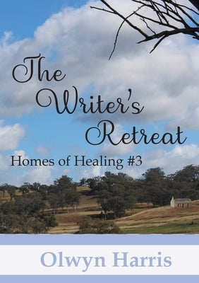 The Writer's Retreat by Harris, Olwyn