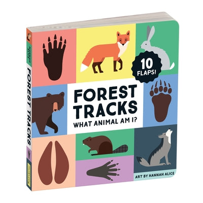 Forest Tracks: What Animal Am I? Lift-The-Flap Board Book by Galison Mudpuppy