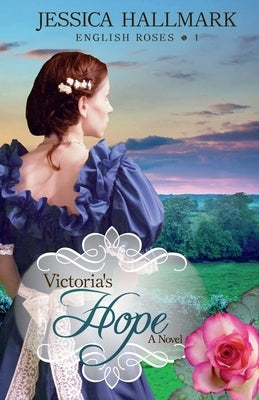 Victoria's Hope by Hallmark, Jessica