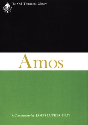 The Book of Amos (Otl) by Jeremias, Jorg
