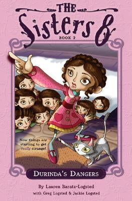 Durinda's Dangers by Baratz-Logsted, Lauren