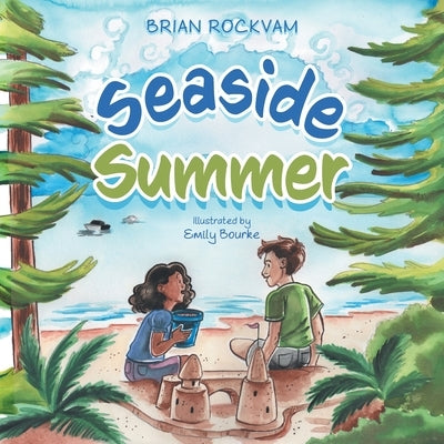 Seaside Summer by Rockvam, Brian