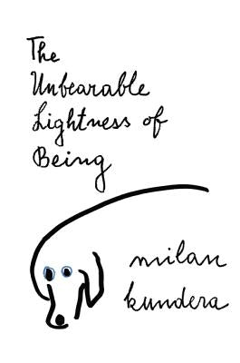 The Unbearable Lightness of Being by Kundera, Milan