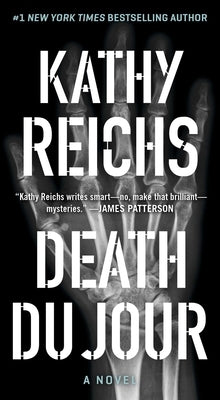 Death Du Jour, Volume 2 by Reichs, Kathy