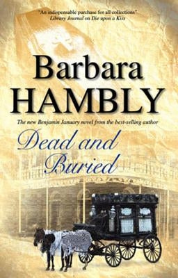 Dead and Buried by Hambly, Barbara