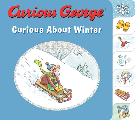 Curious George Curious about Winter by Rey, H. A.