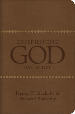 Experiencing God Day by Day by Blackaby, Henry T.