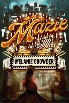 Mazie by Crowder, Melanie