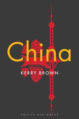 China by Brown, Kerry