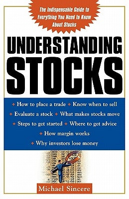 Understanding Stocks by Sincere, Michael