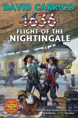 1636: Flight of the Nightingale, Volume 28 by Carrico, David