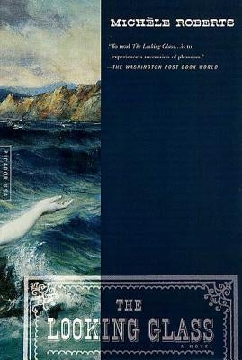 The Looking Glass by Roberts, Michèle
