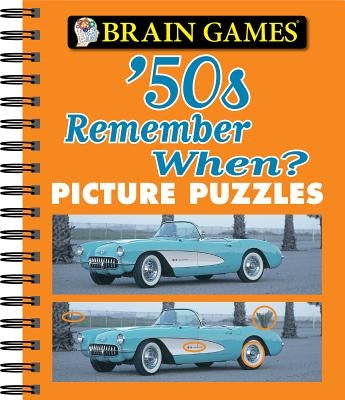 Brain Games 50's Remember When by Publications International, Ltd