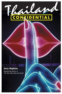 Thailand Confidential by Hopkins, Jerry