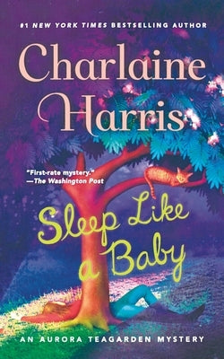 Sleep Like a Baby by Harris, Charlaine