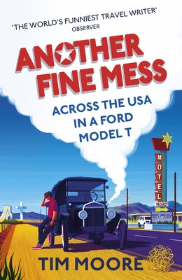 Another Fine Mess by Moore, Tim