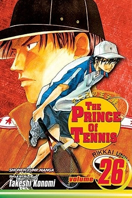 The Prince of Tennis, Vol. 26, 26 by Konomi, Takeshi