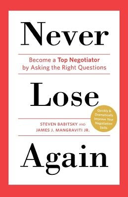 Never Lose Again by Babitsky, Steven