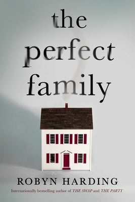 The Perfect Family by Harding, Robyn